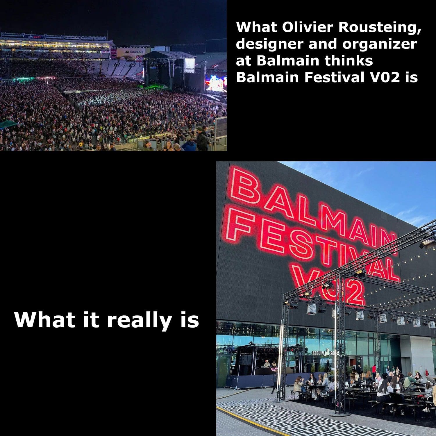 Que olivier Rousteing pensa que Balmain Festival V02 é, e o que Balmain Festival V02 realmente é