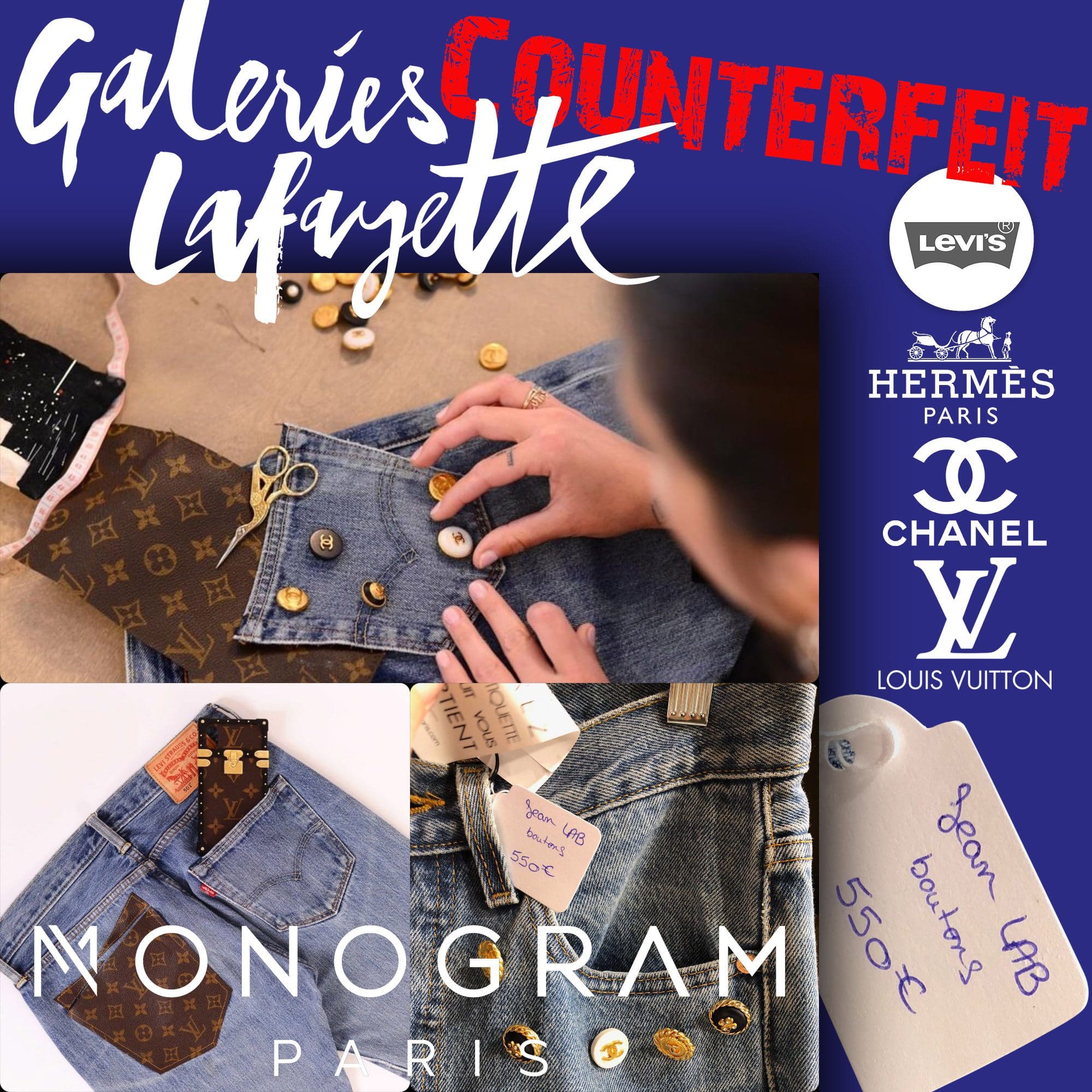 Galerie LaFayette - BY LUXE - Monogram by Beverly Sonego - contrefaçon - Levis, Hermes, Chanel, Louis Vuitton