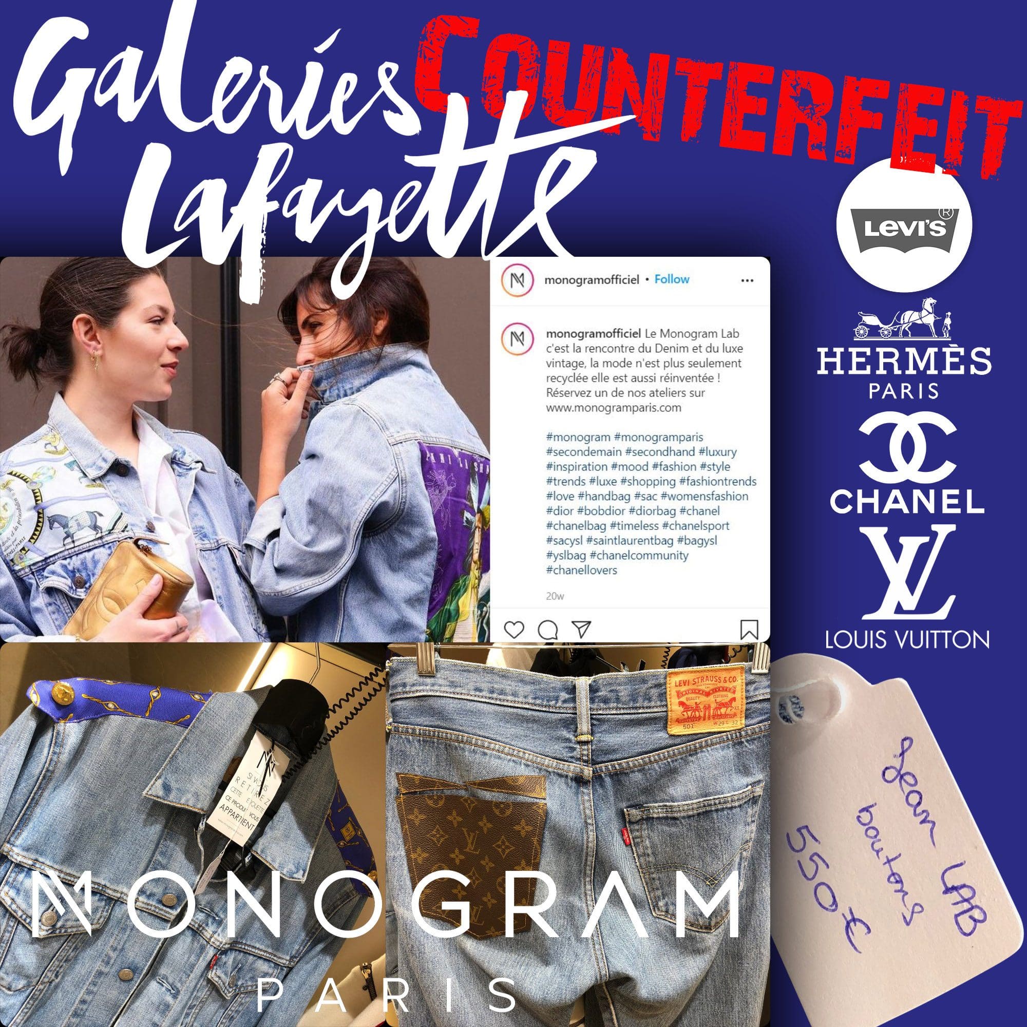 Galerie LaFayette - BY LUXE - Monogram by Beverly Sonego - contrefaçon - Levis, Hermes, Chanel, Louis Vuitton