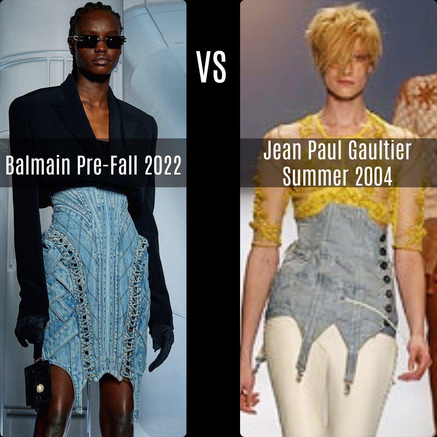 Balmain 2022 早秋系列 vs Jean Paul Gaultier 2004 夏季系列 RUNWAY 杂志