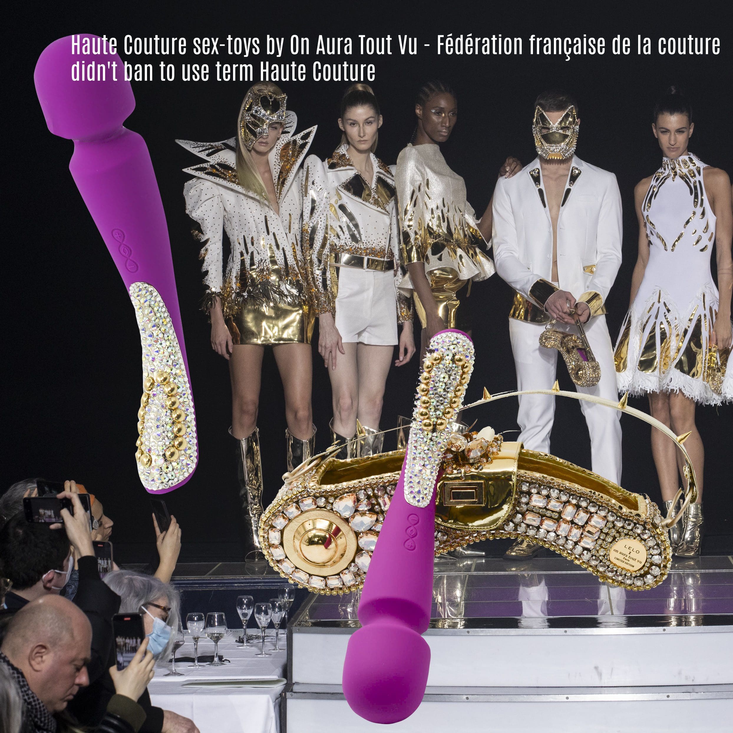 Секс-игрушки Haute Couture от On Aura Tout Vu - Французская федерация моды не запрещала использовать термин Haute Couture
